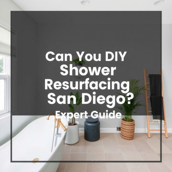 san diego shower refinishing