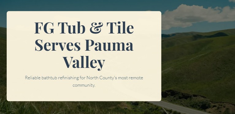 bathtub-refinishing-company-that-serves-pauma-valley-ca
